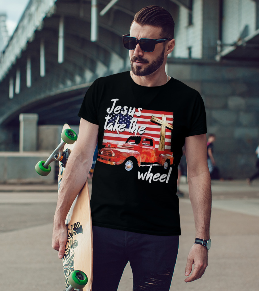 Jesus Take The Wheel American Flag Cross Red Truck T-Shirt