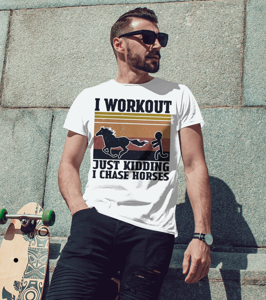 I Workout Just Kidding I Chase Horses Retro Style Horse And Runner T-Shirt