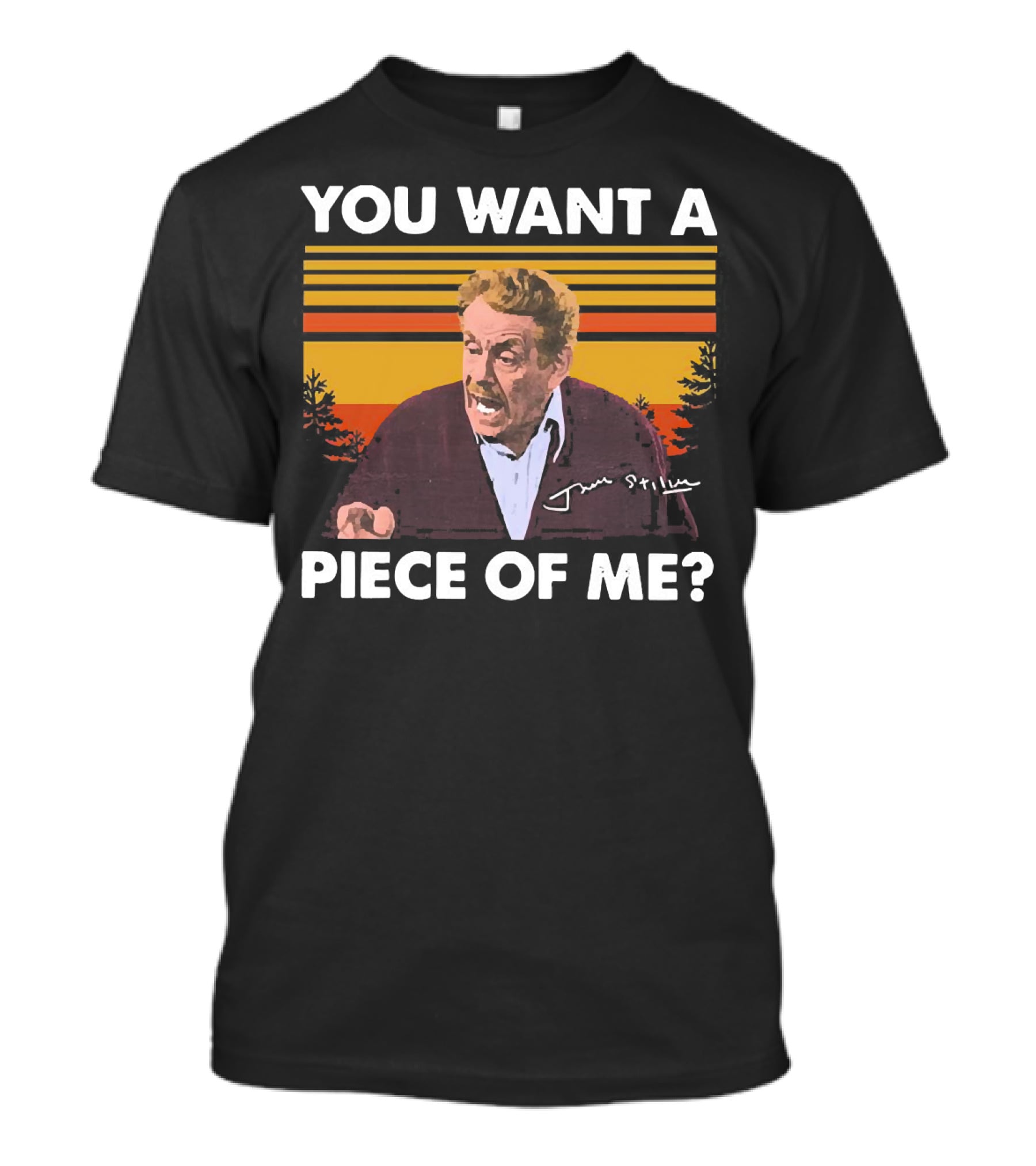 You Want A Piece Of ME Seinfeld Jerry Stiller Character T-Shirt