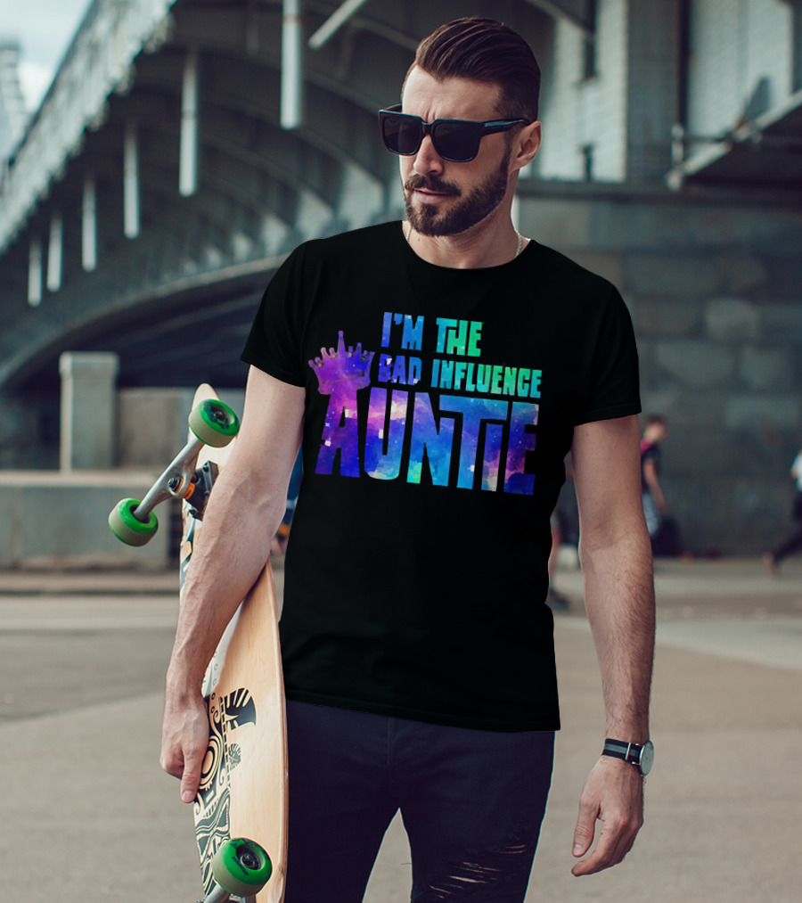 I’m The Bad Influence Auntie Crown Watercolor T-Shirt