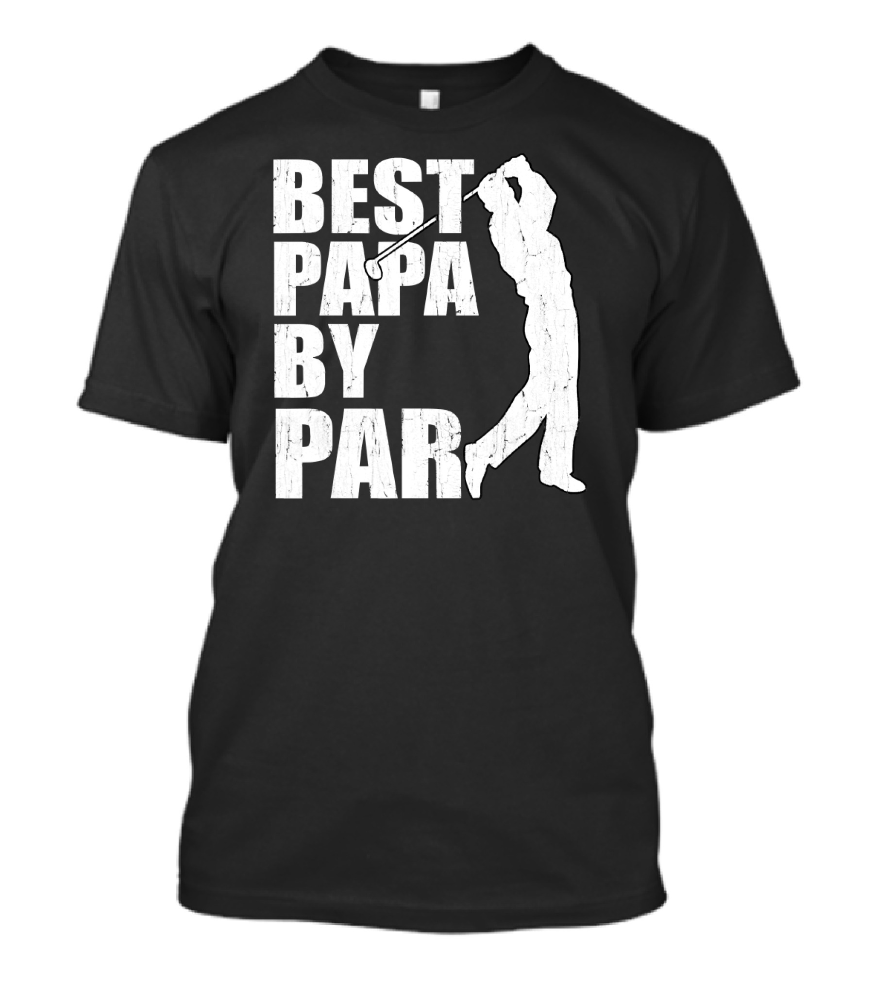 Best Papa By Par Funny Golf Father's Day Grandpa T-Shirt
