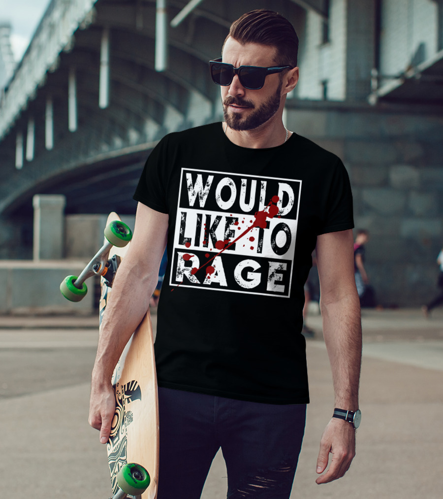 Would Like To Rage Barbarian Warrior Class RPG Humor T-Shirt