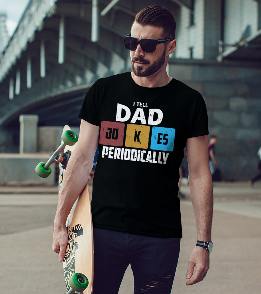 I Tell Dad Jokes Periodically Chemistry Element Style Blocks T-Shirt