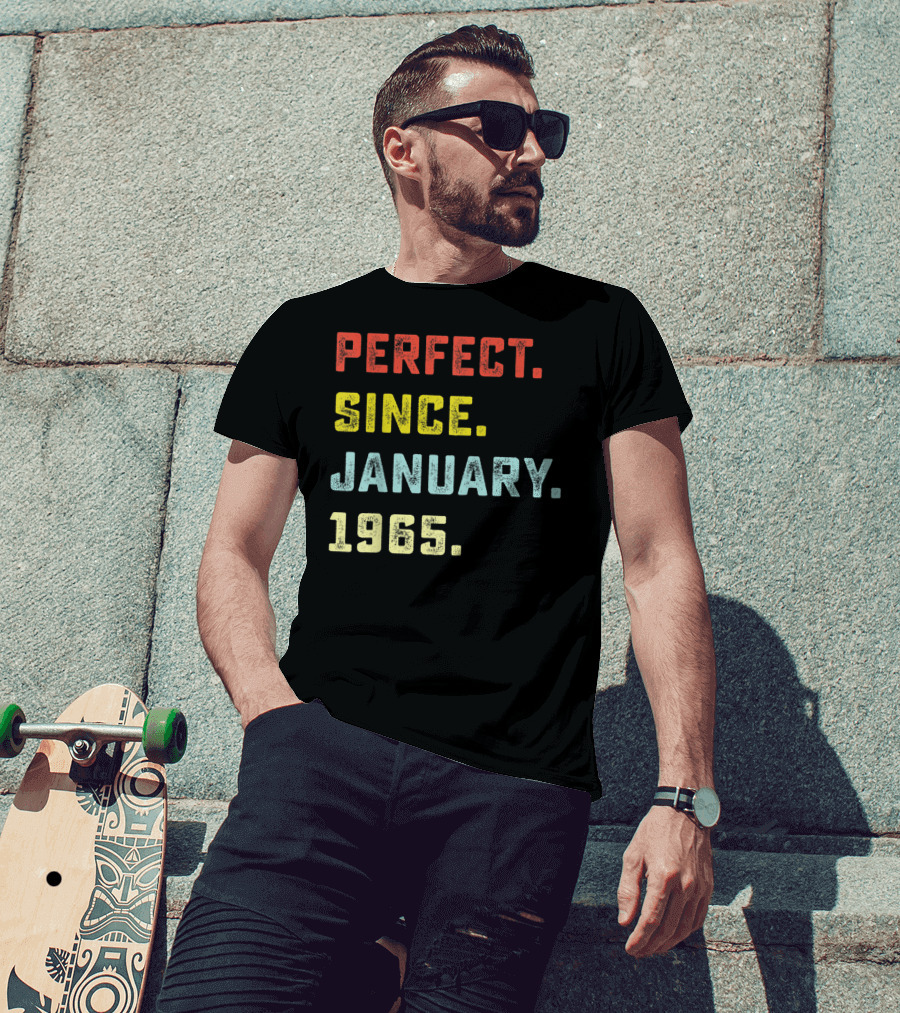 Perfect Since January 1965 T-Shirt