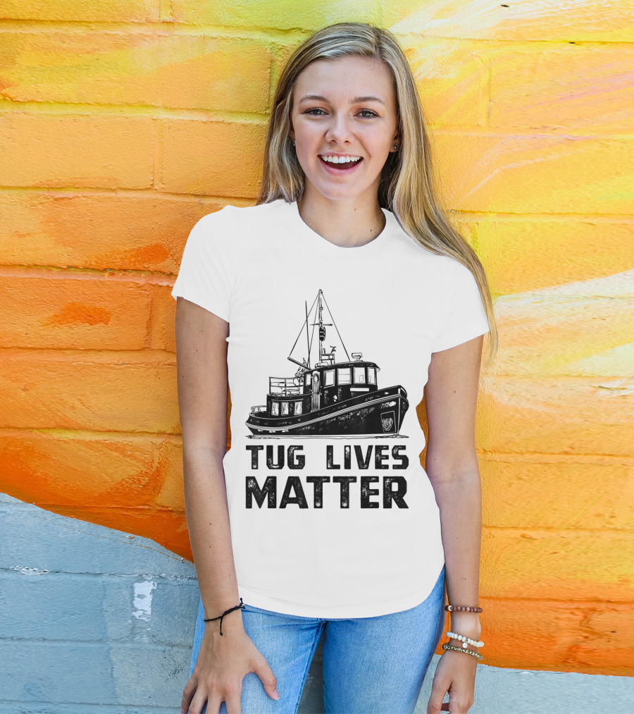 Tugboat Tug Lives Matter Boat T-Shirt