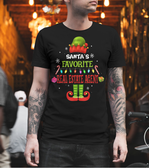 Santa's Favorite Real Estate Agent Christmas Elf Lights Candy Canes Gifts Snowflakes T-Shirt Santa's Favorite Real Estate Agent Christmas Elf Lights Candy Canes Gifts Snowflakes T-Shirt