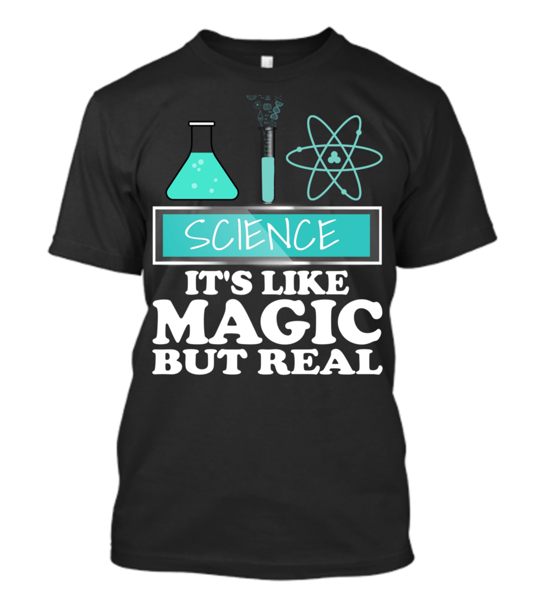 Science It's Like Magic But Real Chemistry And Physics Elements T-Shirt