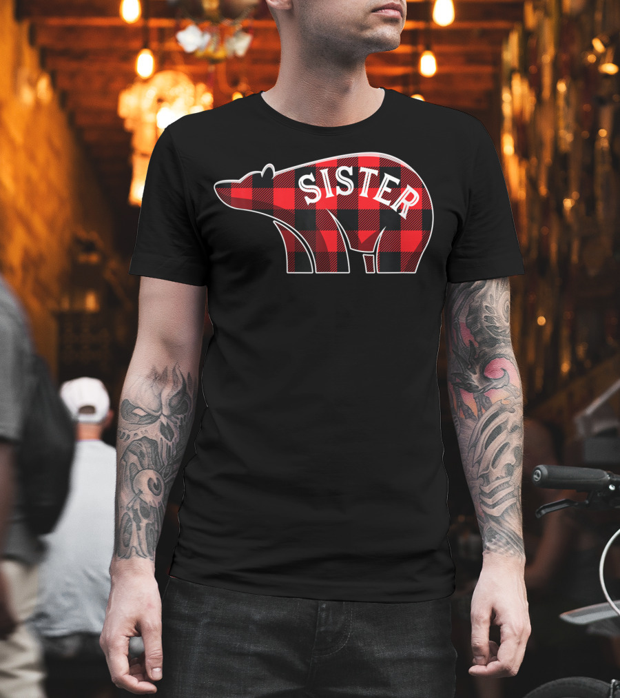 Sister Bear Christmas Plaid Buffalo Family T-Shirt