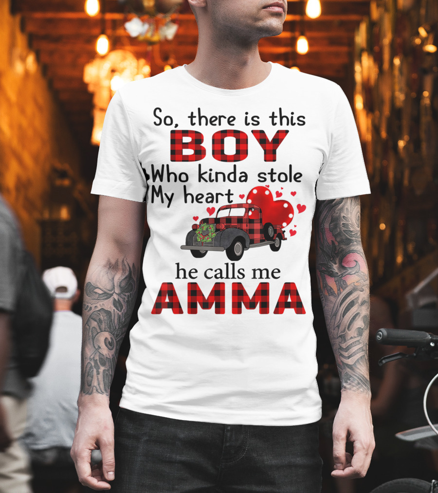 So There Is This Boy Who Kinda Stole My Heart He Calls Me Amma Red Plaid Truck Hearts T-Shirt