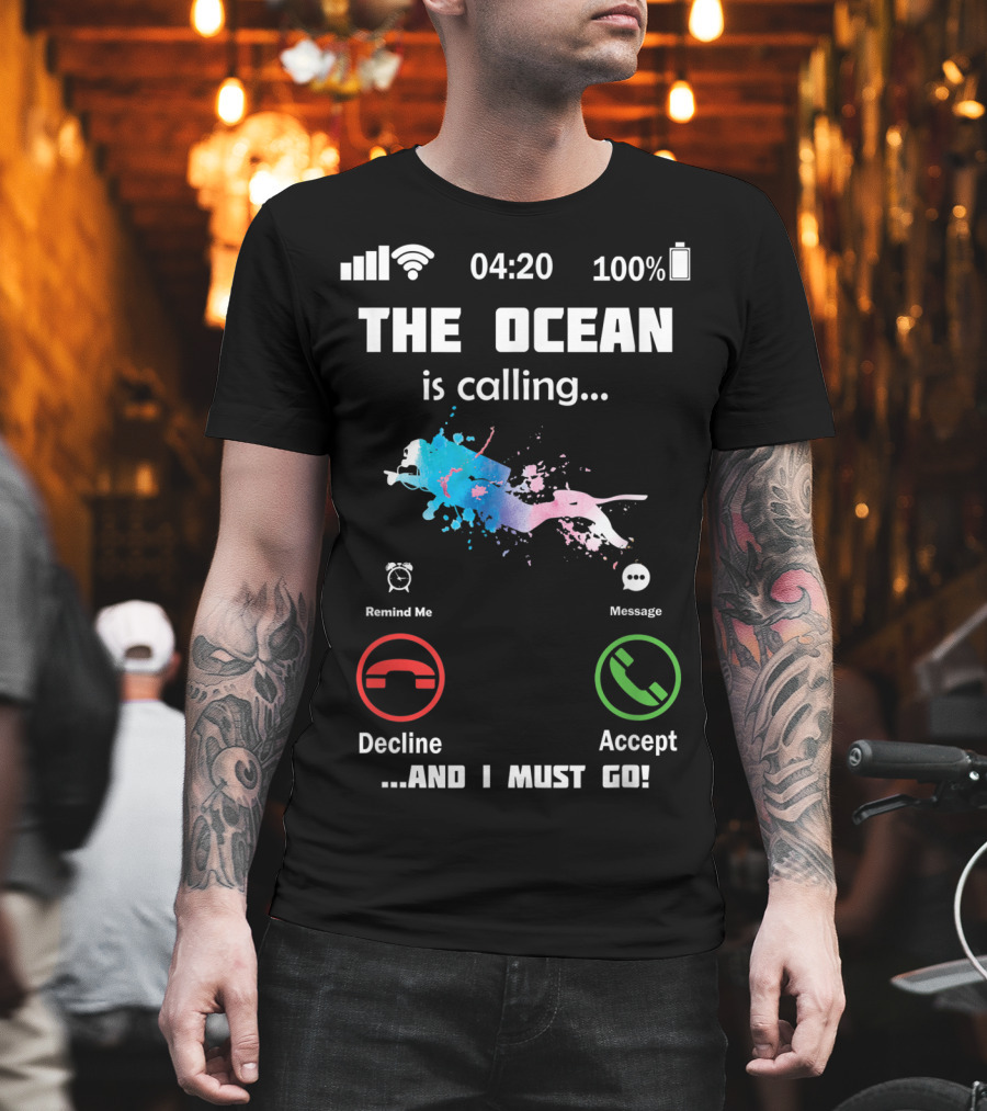 The Ocean Is Calling Scuba Diver Accept Decline 100% Battery 4:20 T-Shirt