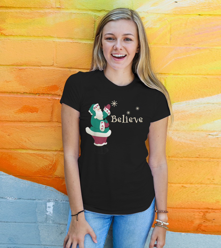 Believe In Santa Christmas Holiday Joy T-Shirt
