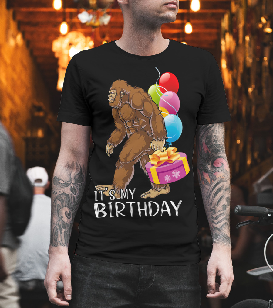 It's My Birthday Bigfoot Balloons and Cake T-Shirt