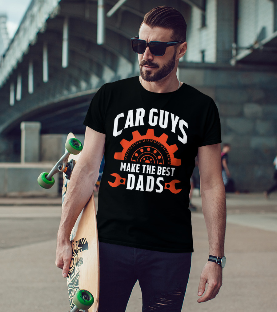 Car Guys Make The Best Dads Gear And Wrench Racer T-Shirt