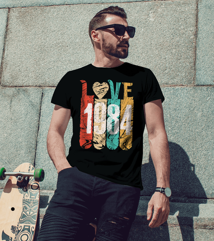 Love 1984 Classic Best Year Perfect Cool T-Shirt