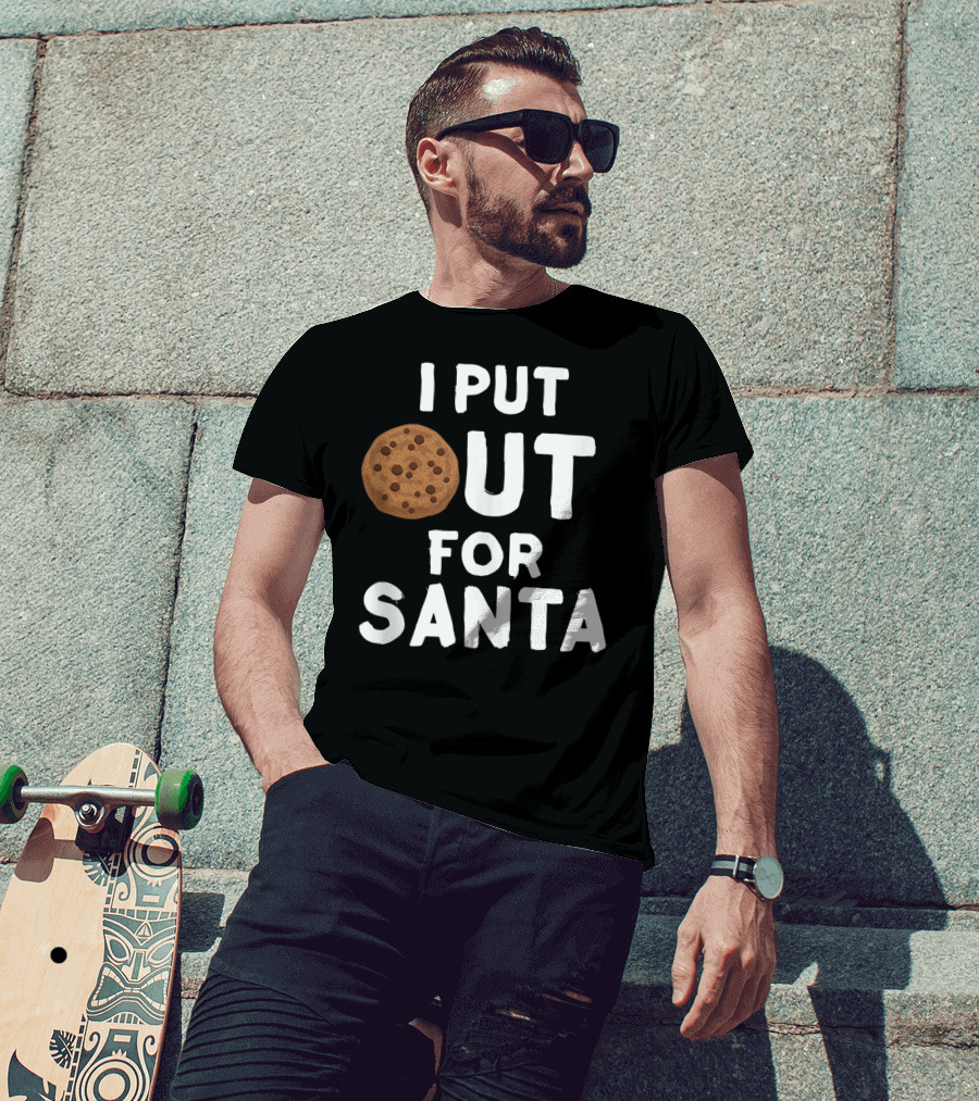 I Put Out For Santa Funny Milk Cookies Christmas Humor T-Shirt
