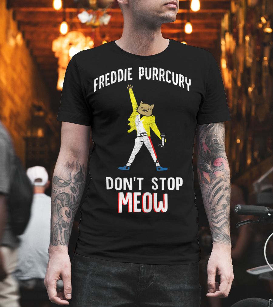 FREDDIE PURRCURY DON'T STOP MEOW CUTE CAT MUSIC BAND T-Shirt