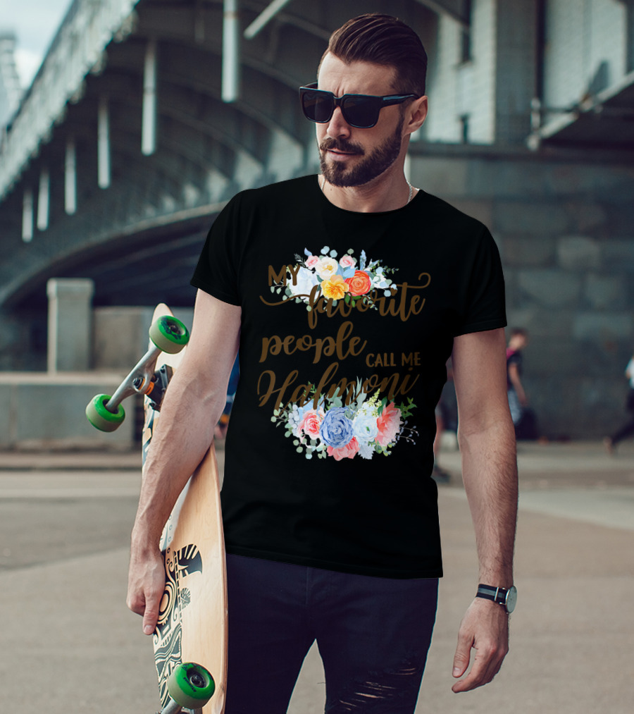 My Favorite People Call Me Halmoni Floral T-Shirt