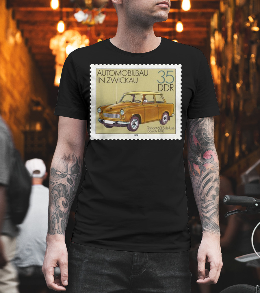 Trabant 601S de Luxe Automobilbau in Zwickau 1979 DDR Stamp 35 DDR T-Shirt