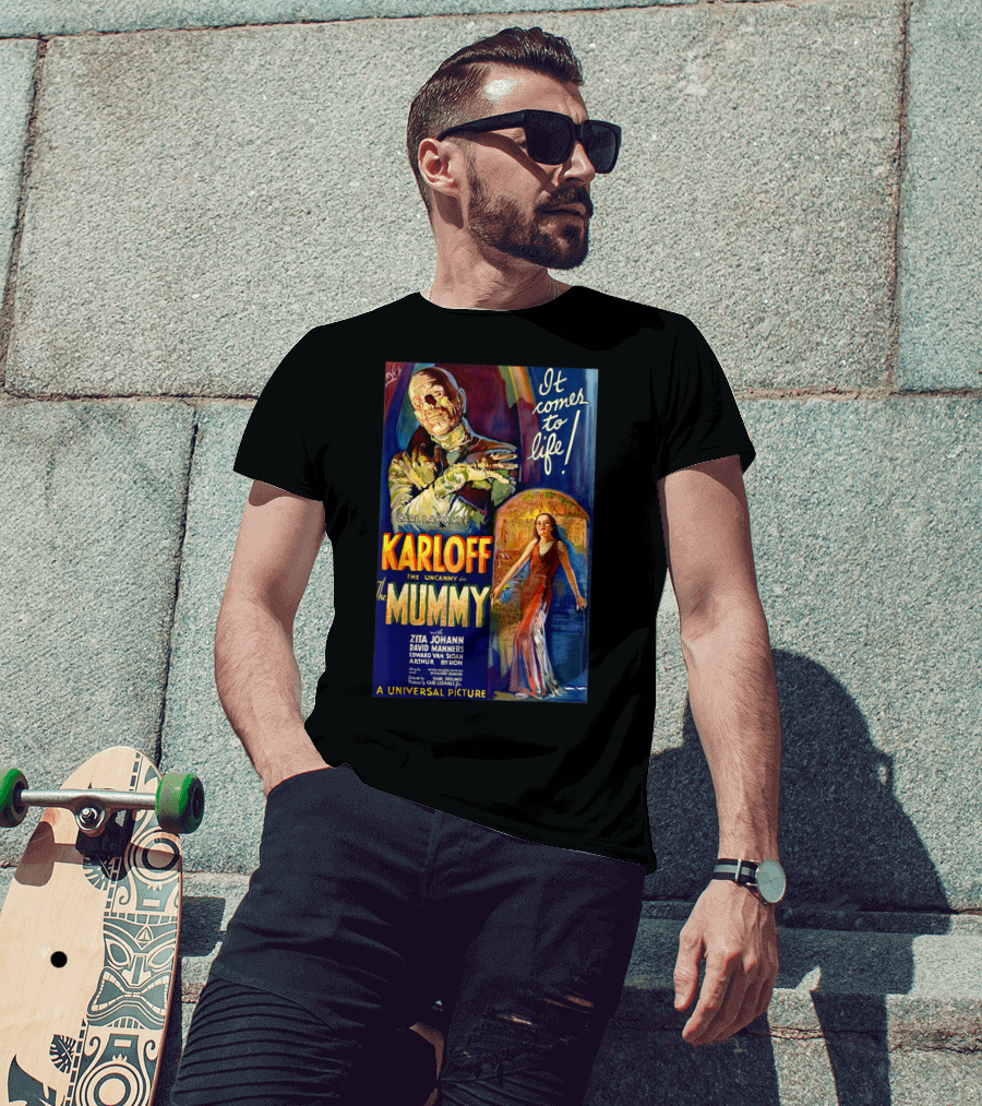 Karloff The Mummy It Comes To Life Carl Laemmle Universal Picture Monster Movie Classic Horror T-Shirt