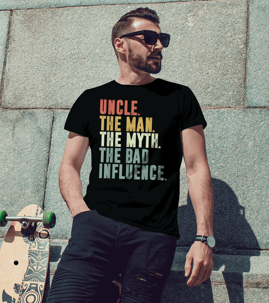 Vintage Uncle The Man The Myth The Bad Influence T-Shirt