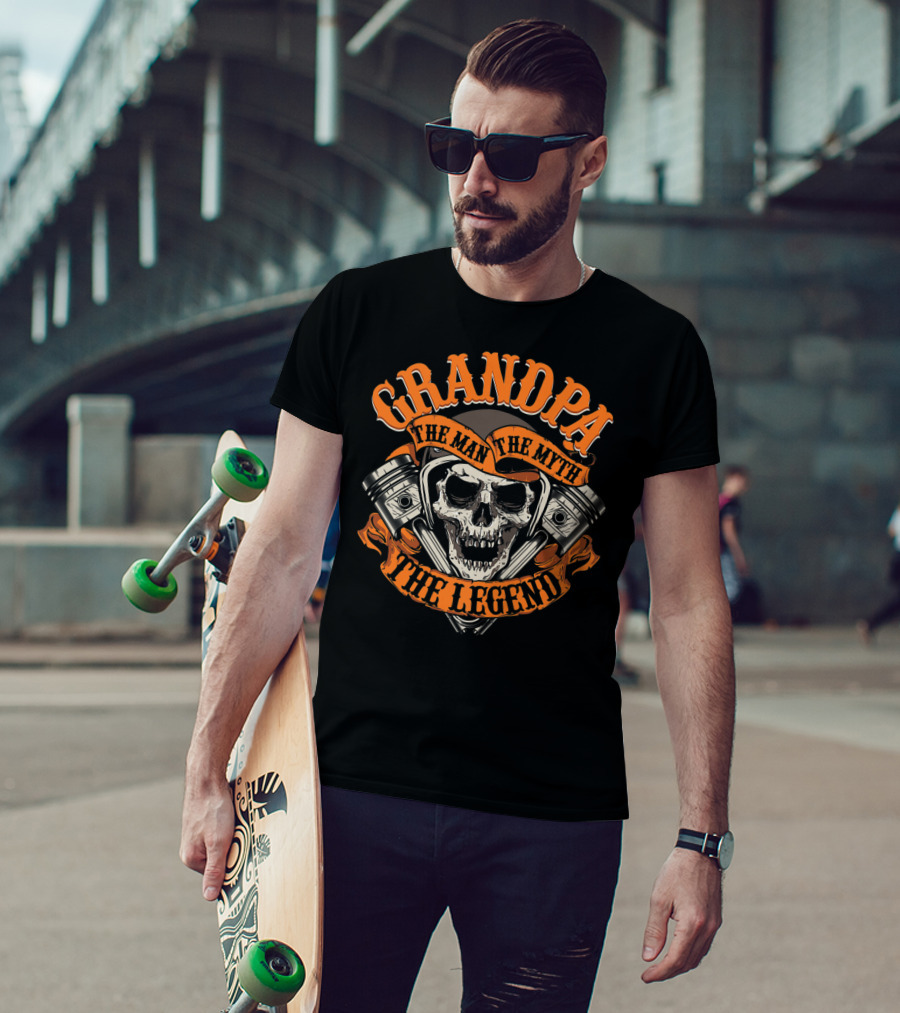 GRANDPA The Man The Myth The Legend Skull Piston T-Shirt
