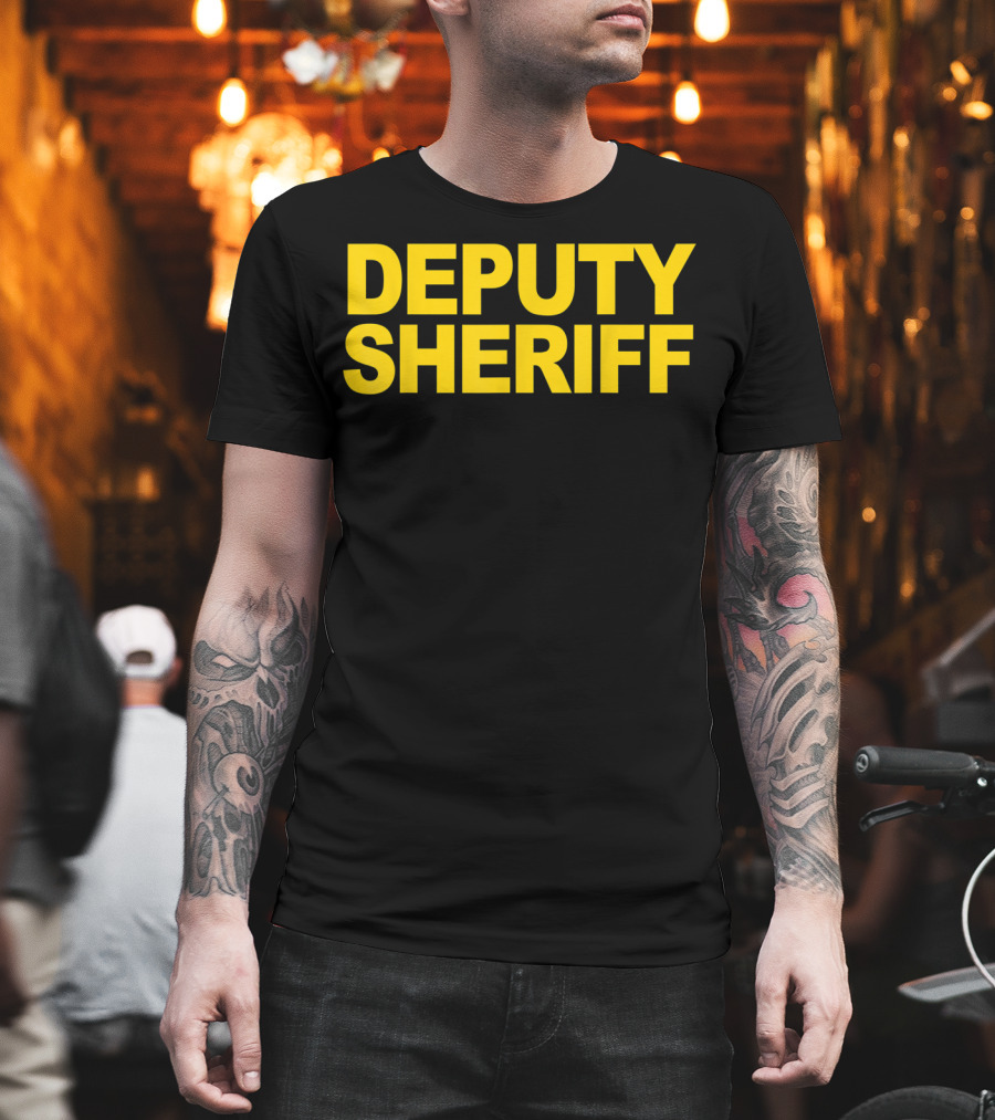 Deputy Sheriff Law Enforcement T-Shirt