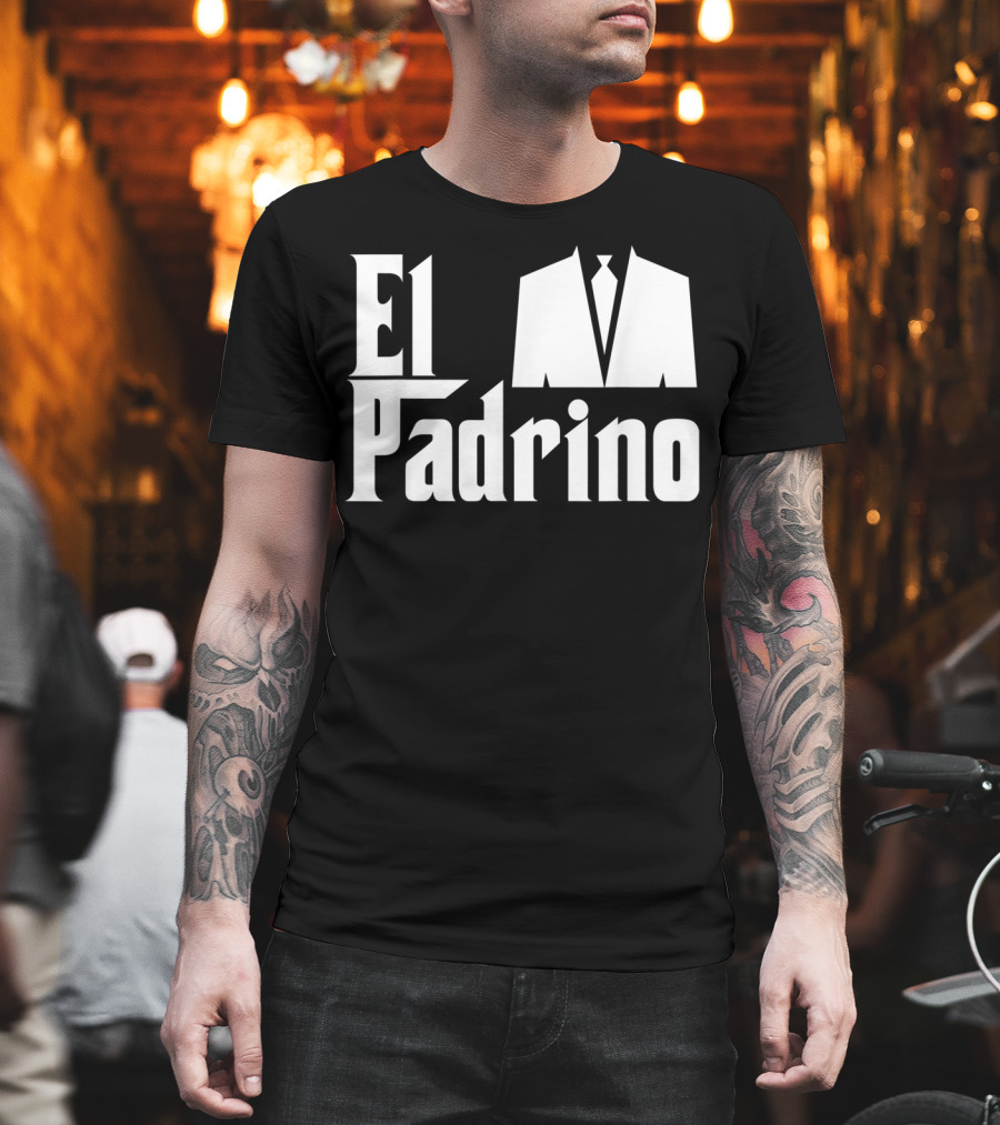 El Padrino Godfather Compadre Godparent Suit T-Shirt