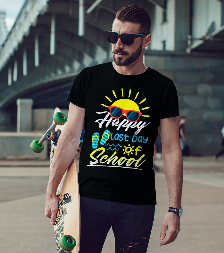 Happy Last Day Of School Summer Sun Sunglasses Flip Flops T-Shirt