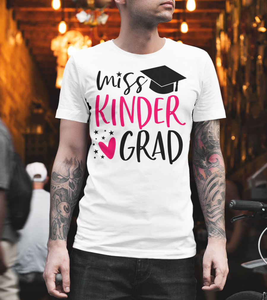 Miss Kinder Grad Kindergarten Graduation Girl T-Shirt