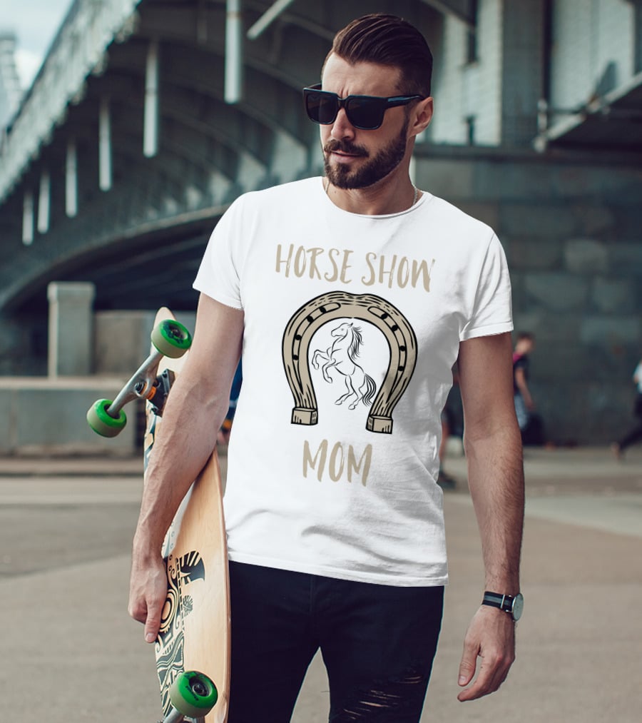 Horse Show Mom Equestrian T-Shirt