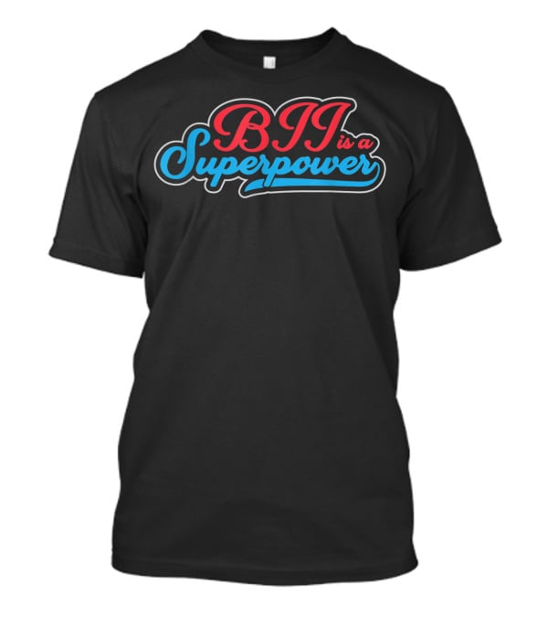 BJJ Is A Superpower T-Shirt