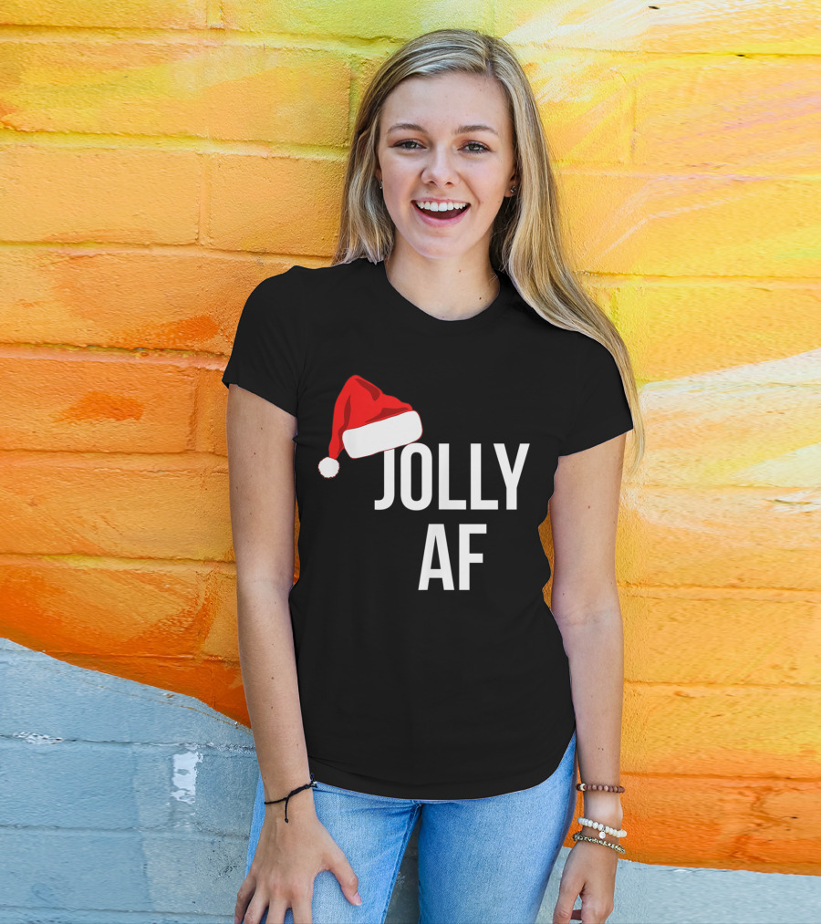 Jolly AF Funny Christmas Holiday Santa Hat T-Shirt