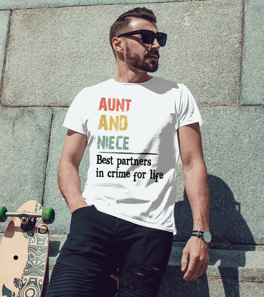 Aunt And Niece Best Partners In Crime For Life Vintage Family T-Shirt