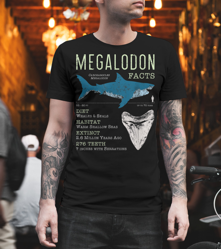 Megalodon Facts Funny Shark Lover Carcharocles Megalodon Diet Habitat Extinct 276 Teeth T-Shirt