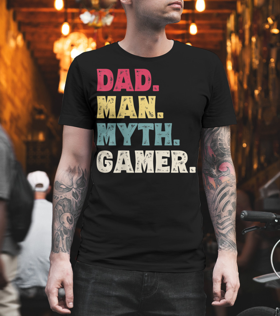 Dad Man Myth Gamer Funny Father's Day T-Shirt