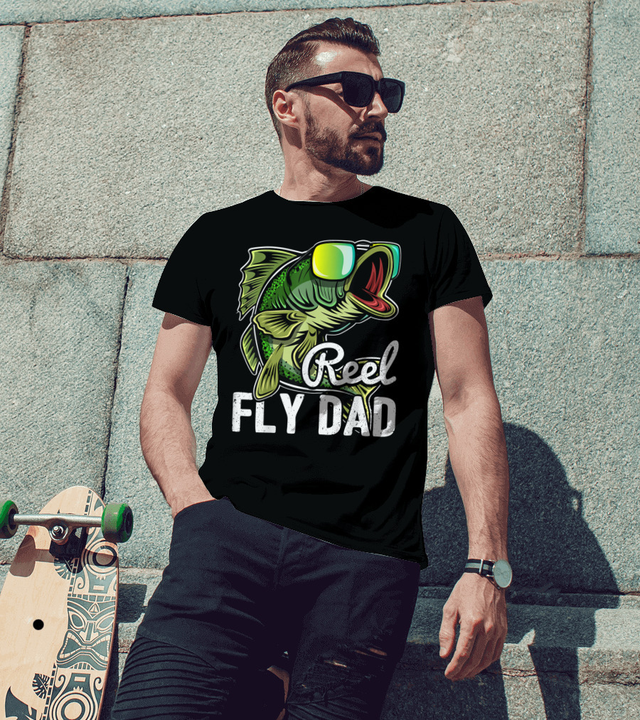 Reel Fly Dad Fishing Sunglasses Bass Fly Fishing T-Shirt