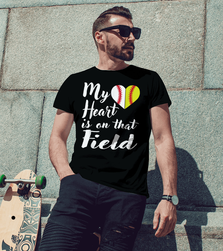 My Heart Is On That Field Baseball Softball Split Heart T-Shirt