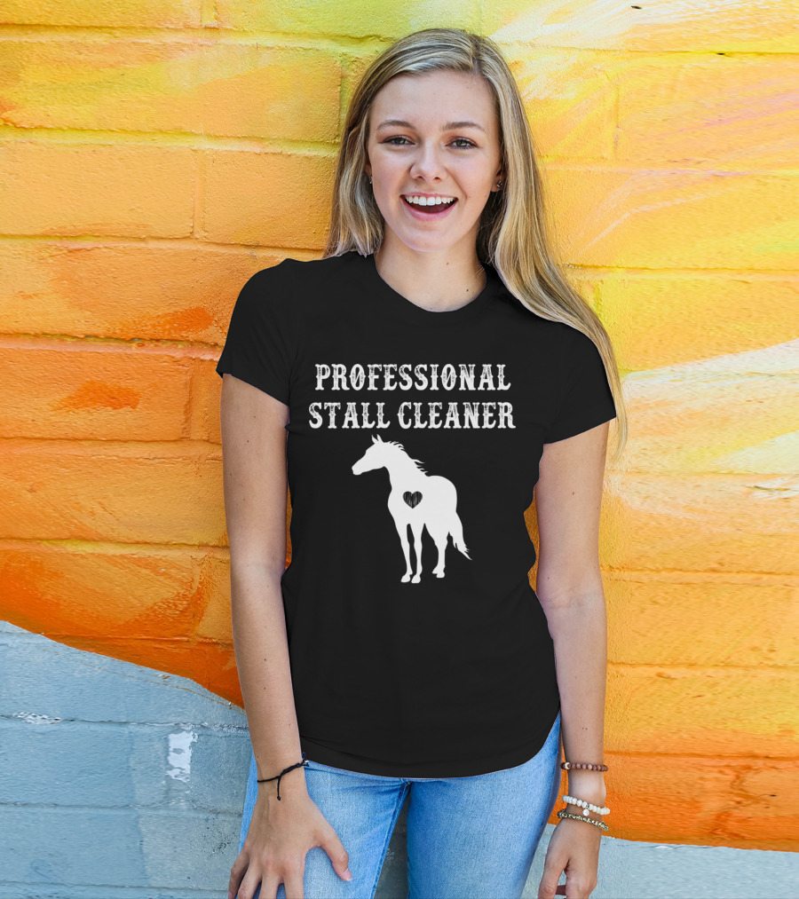 Professional Stall Cleaner Funny Horse Riding Horse With Heart T-Shirt