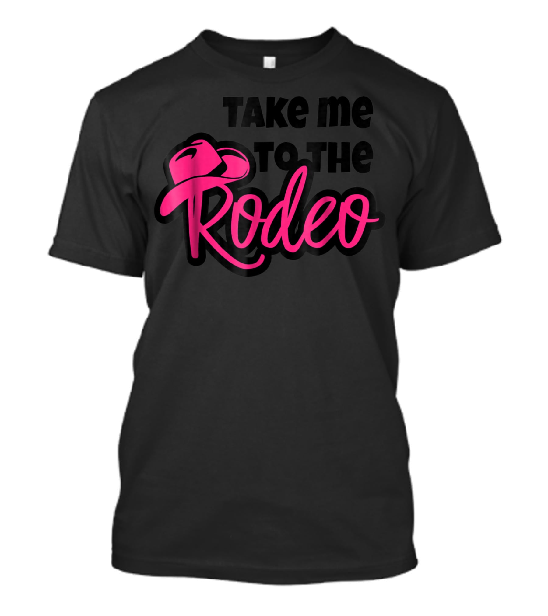 Take Me To The Rodeo Funny Cowgirl Princess Horse T-Shirt