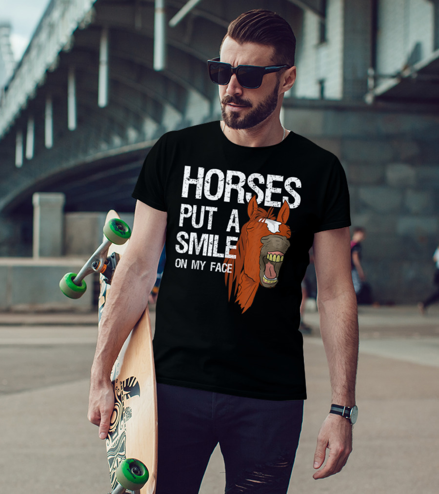 Horses Put A Smile On My Face Girls Horse Lover Rider Equestrian T-Shirt
