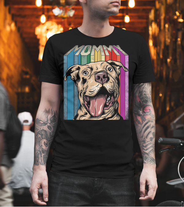 Mommy Pitbull Dog Retro Colorful Stripes T-Shirt Mommy Pitbull Dog Retro Colorful Stripes T-Shirt