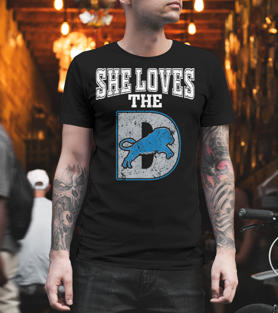 She Loves The D Detroit Michigan Lion Logou T-Shirt
