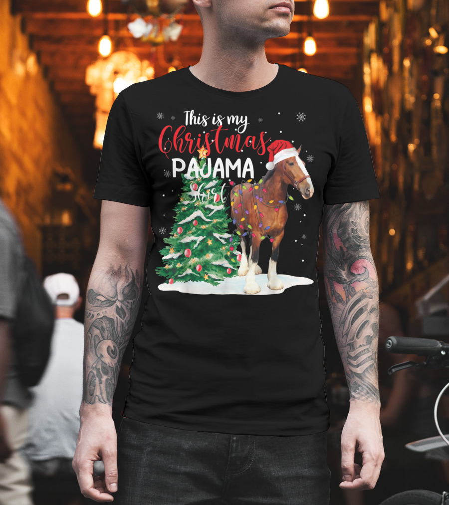 This Is My Christmas Pajama Clydesdale Horse T-Shirt