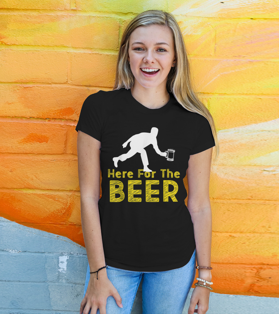 Funny Bowling Hobby Here For The Beer Drinking T-Shirt