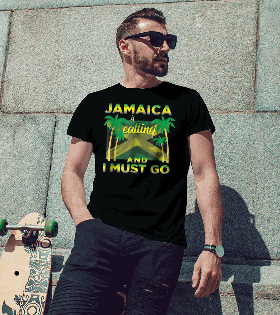 Jamaica Is Calling And I Must Go Palm Trees Flag T-Shirt