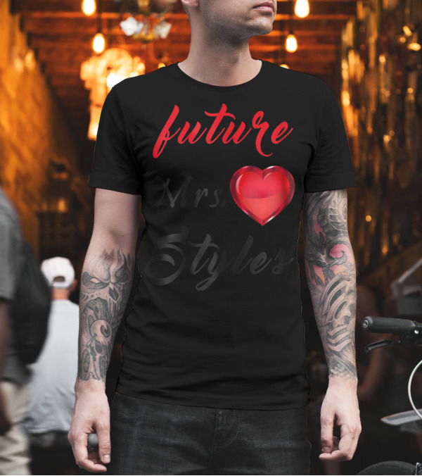 Future Mrs Styles Heart Directioner T-Shirt Future Mrs Styles Heart Directioner T-Shirt