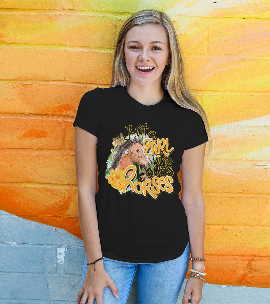 Just A Girl Who Loves Horses Butterfly And Floral T-Shirt