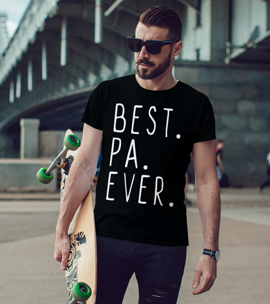 Best Pa Ever Cool T-Shirt