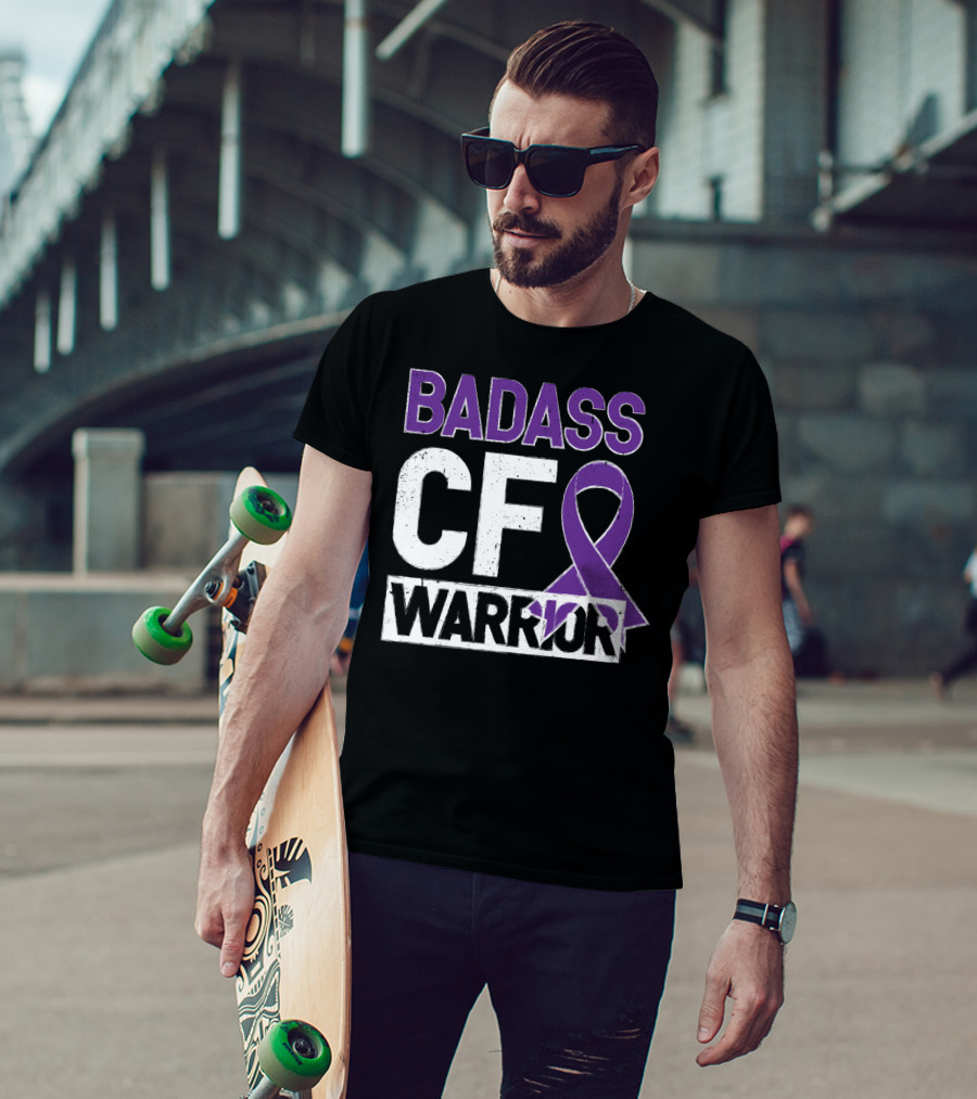 Badass Cf Warrior Cystic Fibrosis Awareness T-Shirt