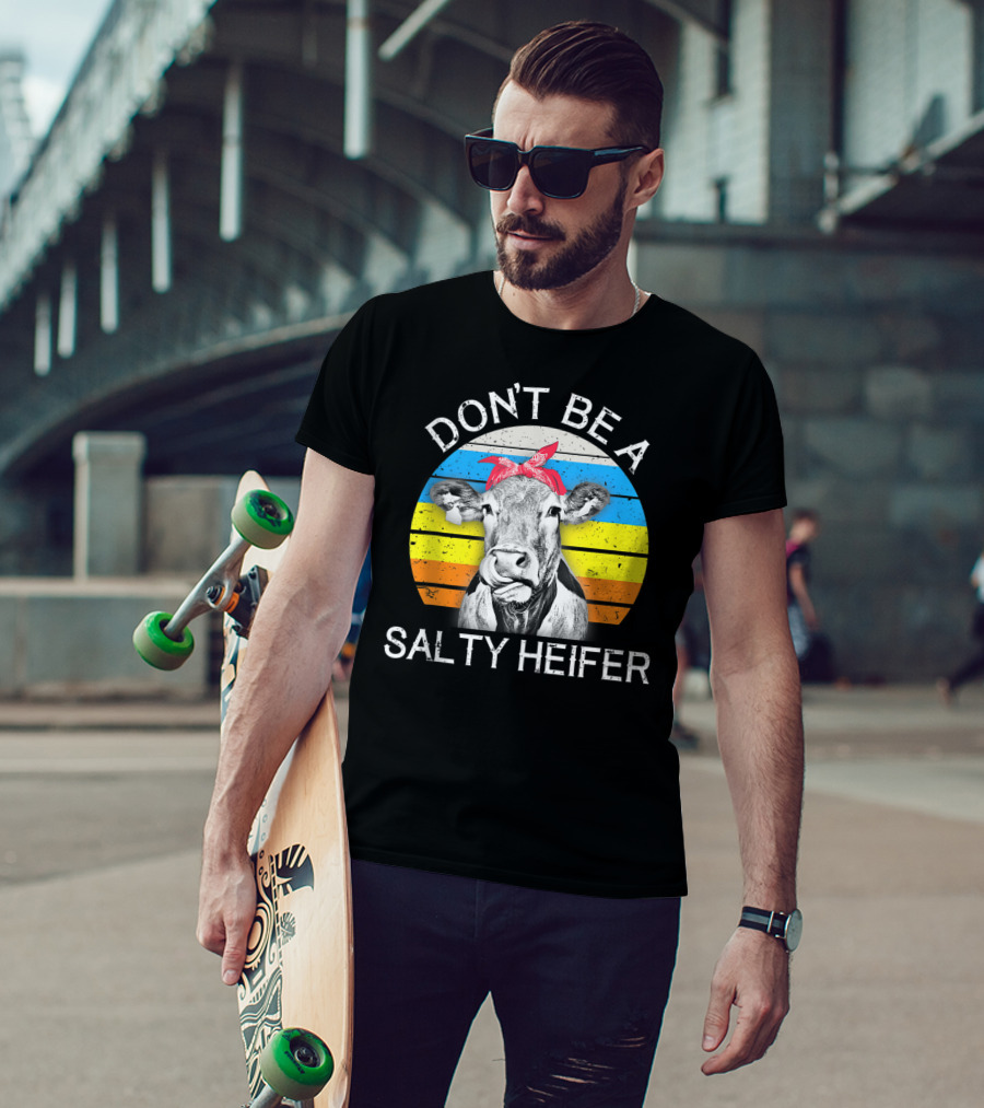 Don't Be A Salty Heifer Funny Cow Retro Stripe T-Shirt